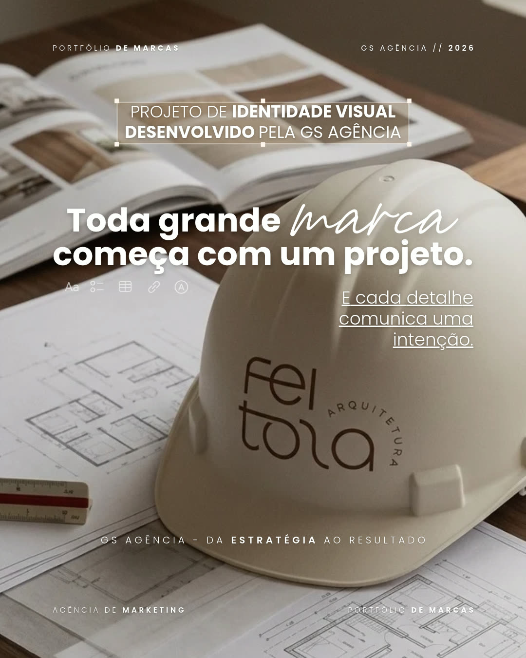 Branding & Design — projeto da Agência GS